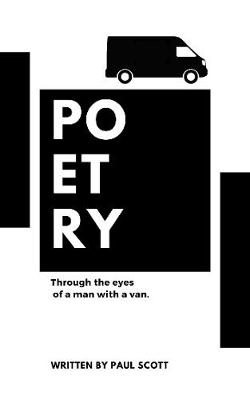 Book cover for Poetry Through The Eyes Of A Man With A Van