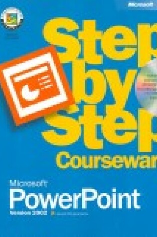 Cover of Microsoft PowerPoint Version 2002 Step by Step Courseware