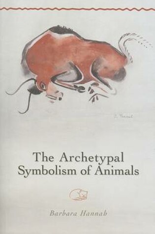 Cover of The Archetypal Symbolism of Animals