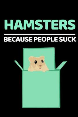 Book cover for Hamsters Because People Suck