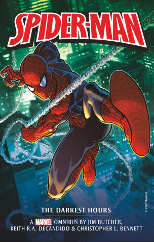 Book cover for Marvel Classic Novels - Spider-Man: The Darkest Hours Omnibus