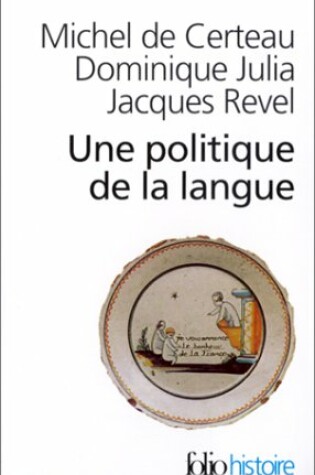 Cover of Une Politique De La Langue