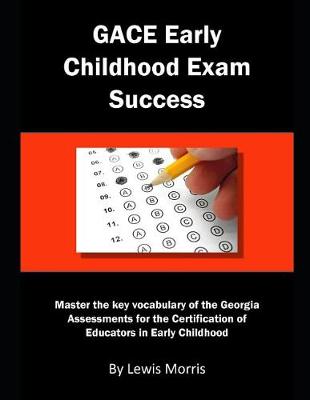 Book cover for Gace Early Childhood Exam Success