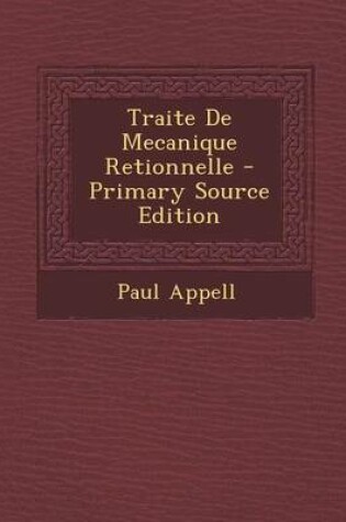 Cover of Traite de Mecanique Retionnelle