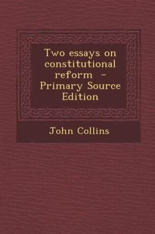 Cover of Two Essays on Constitutional Reform