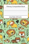 Book cover for Primary Composition Book Line Rule 3/4 inch