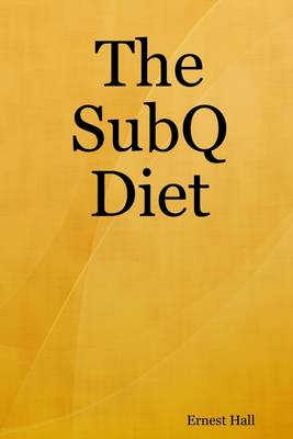 Book cover for The SubQ Diet