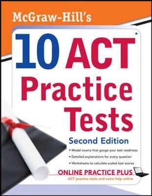 Book cover for EBK McGraw-Hill's 10 ACT Practice Tests,