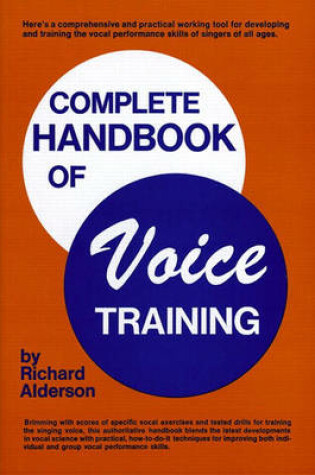 Cover of Complete Handbook Of Voice Training