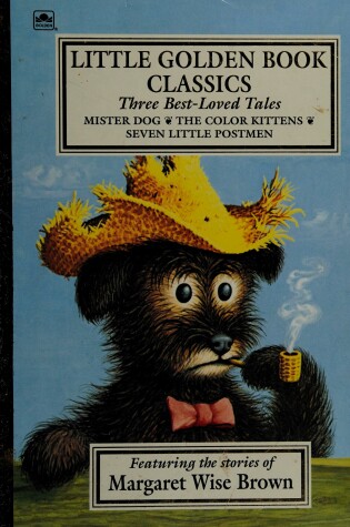 Cover of Little Golden Book Classics Featuring the Stories of Margaret Wise Brown