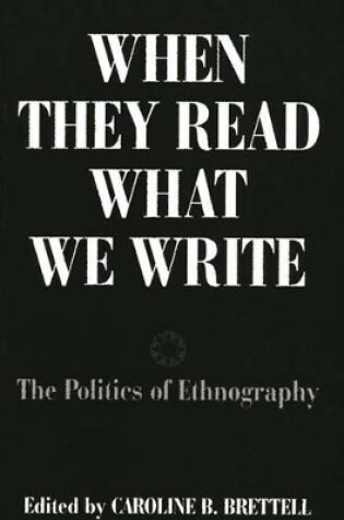 Cover of When They Read What We Write