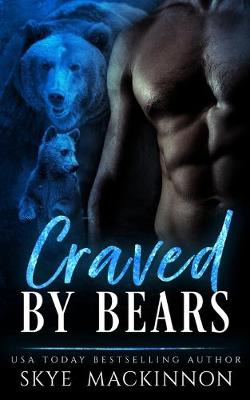 Book cover for Craved by Bears