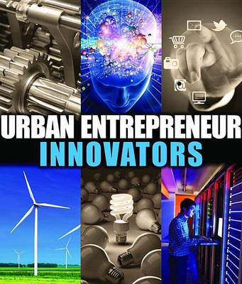 Book cover for Urban Entrepreneur: Innovators