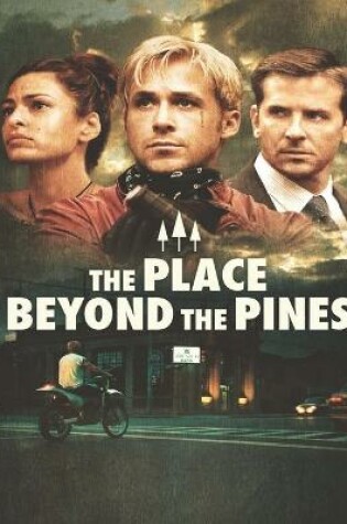 Cover of The Place Beyond The Pines