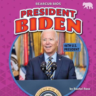 Book cover for President Biden