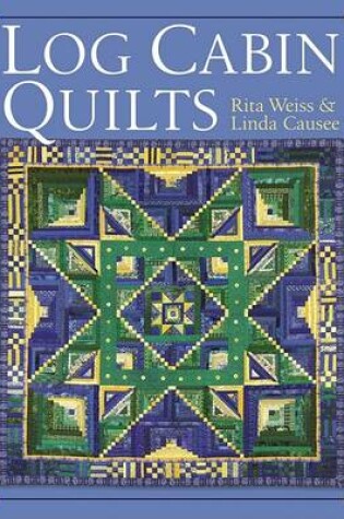 Cover of Log Cabin Quilts