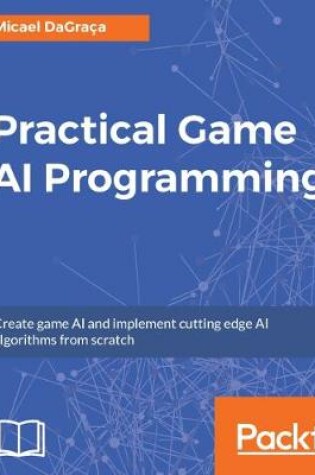 Cover of Practical Game AI Programming