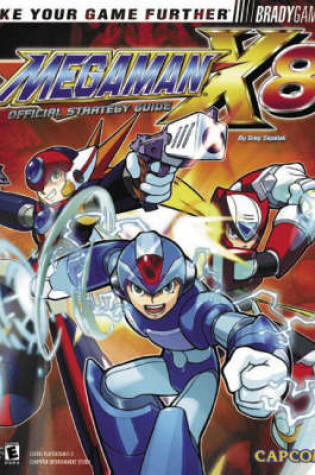 Cover of Mega Man (R) X8 Official Strategy Guide