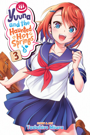 Cover of Yuuna and the Haunted Hot Springs Vol. 3