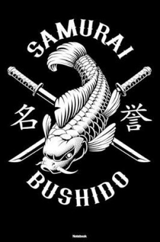 Cover of Samurai Bushido Notebook