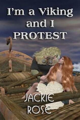 Cover of I'm a Viking and I Protest