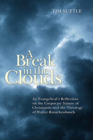 Cover of A Break in the Clouds