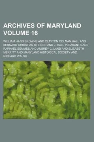 Cover of Archives of Maryland Volume 16