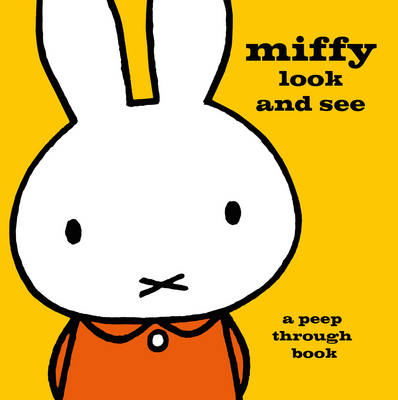 Book cover for Miffy Look and See