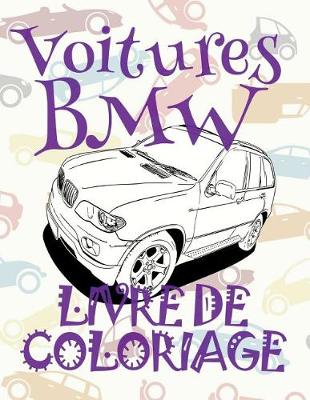 Book cover for ✌ Voitures BMW ✎ Livres de Coloriage ✍