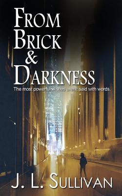 Book cover for From Brick & Darkness
