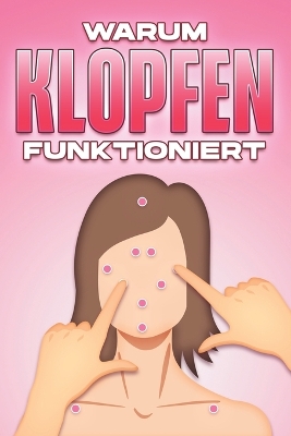 Book cover for Warum Klopfen Funktioniert