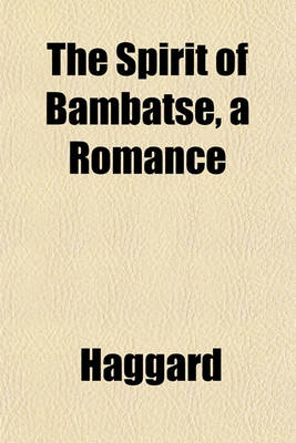 Book cover for The Spirit of Bambatse, a Romance