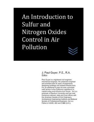 Book cover for An Introduction to Sulfur and Nitrogen Oxides Control in Air Pollution