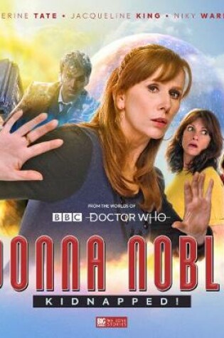 Cover of Doctor Who: Donna Noble Kidnapped!