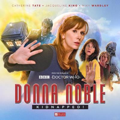Book cover for Doctor Who: Donna Noble Kidnapped!