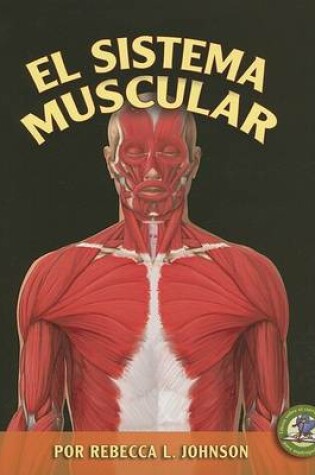 Cover of El Sistema Muscular