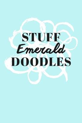 Book cover for Stuff Emerald Doodles