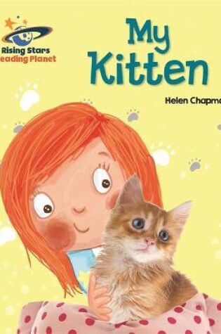 Cover of Reading Planet - My Kitten - Red A: Galaxy
