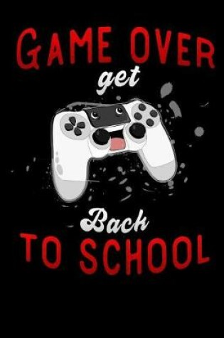 Cover of game over get back to school