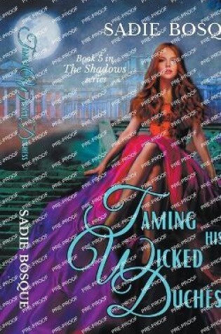 Cover of Taming His Wicked Duchess