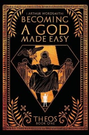 Cover of Becoming a God Made Easy