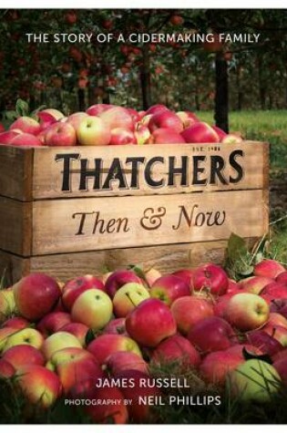 Cover of Thatchers Then & Now