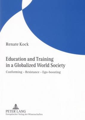 Book cover for Education and Training in a Globalized World Society