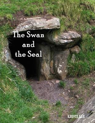 Book cover for The Swan and the Seal