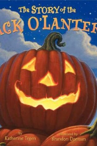 Cover of The Story of the Jack O'Lantern