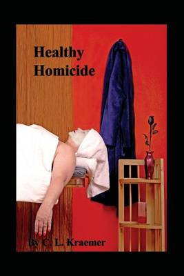 Book cover for Healthy Homicide
