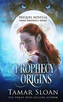 Book cover for Prophecy Origins