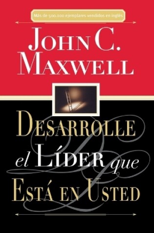 Cover of Desarrolle el líder que está en usted