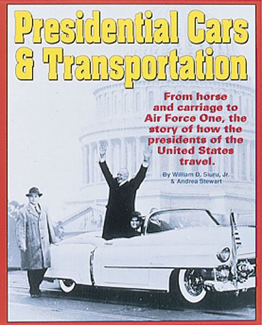 Book cover for Presidential Cars and Transportation
