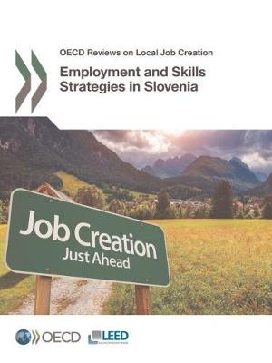 Cover of OECD  employment and skills strategies in Slovenia